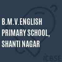 B.M.V.English Primary School, Shanti Nagar Logo