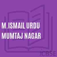 M.Ismail Urdu Mumtaj Nagar Middle School Logo