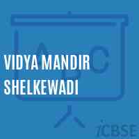 Vidya Mandir Shelkewadi Primary School Logo