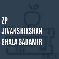 Zp Jivanshikshan Shala Sadamir Middle School Logo