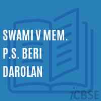 Swami V Mem. P.S. Beri Darolan Primary School Logo