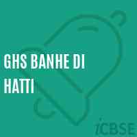 Ghs Banhe Di Hatti Secondary School Logo
