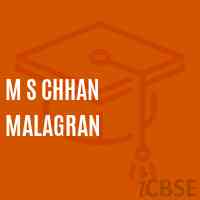 M S Chhan Malagran Middle School Logo