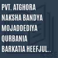 Pvt. Atghora Naksha Bandya Mojaddediya Qurbania Barkatia Heefjul Qurina Madrasha Middle School Logo