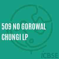 509 No Gorowal Chungi Lp Primary School Logo