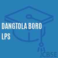 Dangtola Boro Lps Primary School Logo