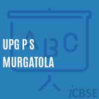 Upg P S Murgatola Primary School Logo