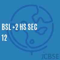 Bsl +2 Hs Sec 12 Senior Secondary School Logo