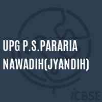 Upg P.S.Pararia Nawadih(Jyandih) Primary School Logo