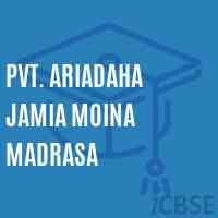 Pvt. Ariadaha Jamia Moina Madrasa Primary School Logo