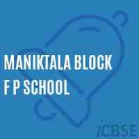 Maniktala Block F P School Logo