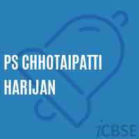 Ps Chhotaipatti Harijan Primary School Logo