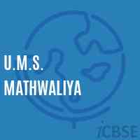 U.M.S. Mathwaliya Middle School Logo