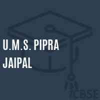 U.M.S. Pipra Jaipal Middle School Logo
