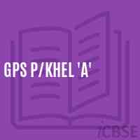 Gps P/khel 'A' Primary School Logo