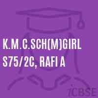 K.M.C.Sch(M)Girls75/2C, Rafi A Primary School Logo