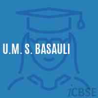 U.M. S. Basauli Middle School Logo