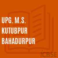 Upg. M.S. Kutubpur Bahadurpur Middle School Logo