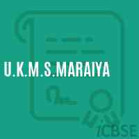 U.K.M.S.Maraiya Middle School Logo
