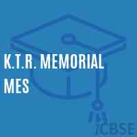 K.T.R. Memorial Mes Middle School Logo