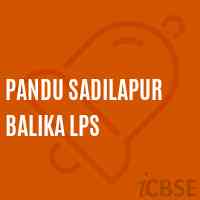 Pandu Sadilapur Balika Lps Primary School Logo