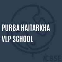 Purba Haitarkha Vlp School Logo