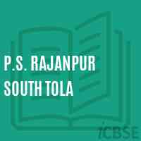 P.S. Rajanpur South Tola Primary School Logo