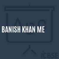 Banish Khan Me Middle School Logo