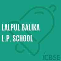Lalpul Balika L.P. School Logo