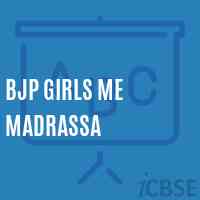 Bjp Girls Me Madrassa Middle School Logo