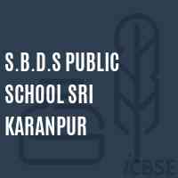 S.B.D.S Public School Sri Karanpur Logo