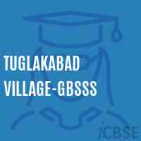 Tuglakabad Village-GBSSS High School Logo