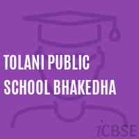 Tolani Public School Bhakedha Logo