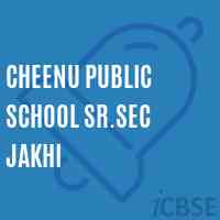 Cheenu Public School Sr.Sec Jakhi Logo