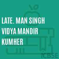 Late. Man Singh Vidya Mandir Kumher Middle School Logo