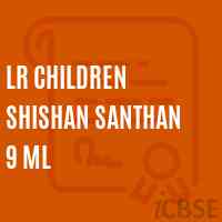 Lr Children Shishan Santhan 9 Ml Middle School Logo