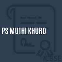 Ps Muthi Khurd Primary School Logo