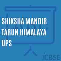 Shiksha Mandir Tarun Himalaya Ups Middle School Logo