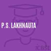P.S. Lakhnauta Primary School Logo