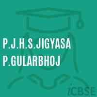 P.J.H.S.Jigyasa P.Gularbhoj Secondary School Logo