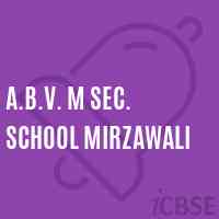 A.B.V. M Sec. School Mirzawali Logo