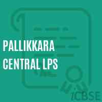Pallikkara Central Lps Primary School Logo
