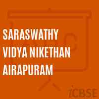 Saraswathy Vidya Nikethan Airapuram Middle School Logo