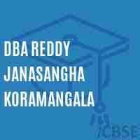 Dba Reddy Janasangha Koramangala Secondary School Logo