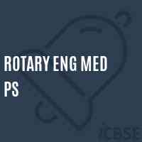 Rotary Eng Med Ps Middle School Logo