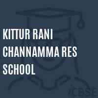 Kittur Rani Channamma Res School Logo