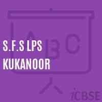 S.F.S LPS Kukanoor Middle School Logo
