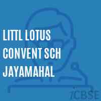 Littl Lotus Convent Sch Jayamahal Secondary School Logo
