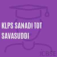 Klps Sanadi Tot Savasuddi School Logo