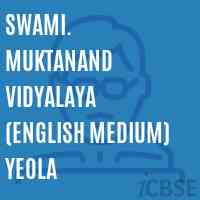 Swami. Muktanand Vidyalaya (English Medium) Yeola Secondary School Logo